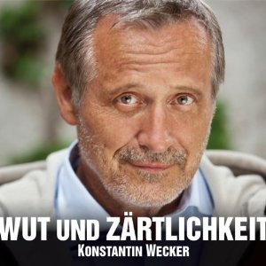 Konstantin Wecker - Wut und Zärtlichkeit 